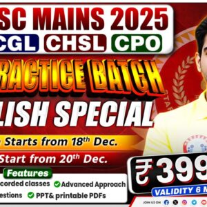 SSC Mains CGL, CHSL, CPO 2025 ( English Special Batch)